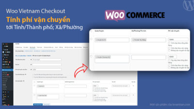 Plugin tính phí vận chuyển cho quận/huyện trong woocommerce – Woo Vietnam Checkout